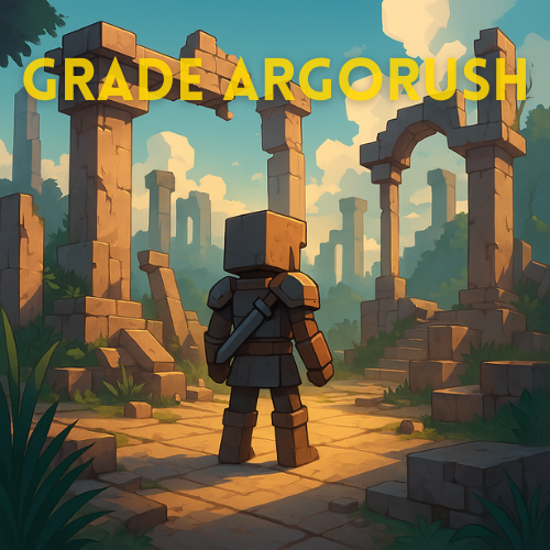 Grade - Argorush